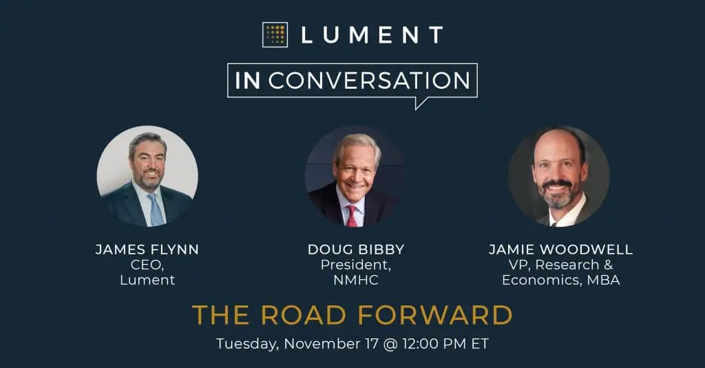 The Road Forward: Navigating Multifamily Through Political Shifts, The Pandemic And Beyond 2 The Road Forward: Navigating Multifamily Through Political Shifts, The Pandemic And Beyond - Lument In