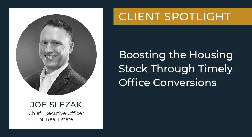 Boosting The Housing Stock Through Timely Office Conversions 6 Lument Client Spotlight, 3L Real Estate